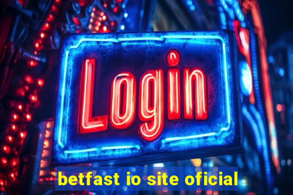 betfast io site oficial